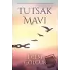 Tutsak Mavi