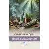 Tütsü : Kutsal Duman