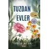 Tuzdan Evler