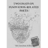 Two Essays on İnnovation-Related Issues