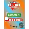 TYT - AYT Birinci Oturum Geometri Soru Bankası