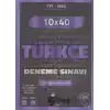 TYT - MSÜ Türkçe 10x40 Deneme Sınavı