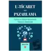 U- Ticaret ve Pazarlama