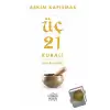 Üç 21 Kuralı Şifa Ritüelleri