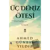 Üç Deniz Ötesi