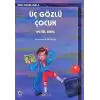 Üç Gözlü Çocuk