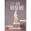 Üç İki Bir Deneme