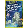 Üç Kafadar Balığın Mağara Macerası - Çocuklar İçin Bilgelik Hikayeleri 12