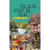 Üç Kıta Otuz Üç Ülke