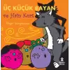 Üç Küçük Bayan ve Hain Kurt