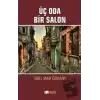 Üç Oda Bir Salon