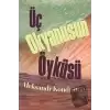 Üç Okyanusun Öyküsü