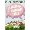 Üç Pastoral ve Pastorize Tablo