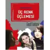 Üç Renk Üçlemesi