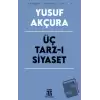 Üç Tarz-ı Siyaset