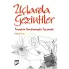 Uçlarda Gezintiler