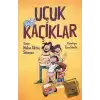 Uçuk Kaçıklar