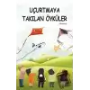 Uçurtmaya Takılan Öyküler