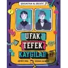 Ufak Tefek Kaygılar - Çocuktan Al Bilgiyi