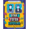 Ufak Tefek Kaygılar - Çocuktan Al Bilgiyi