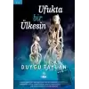 Ufukta Bir Ülkesin