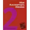 Uğur Alacakaptan’a Armağan Cilt: 2 (Ciltli)