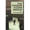 Ülke Sorunları ve Çözüm Önerileri