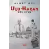 Ulu Hakan - Son Oyun