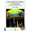 Ulus Devlet Basın ve Siyaset