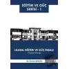 Ulusal Eğitim ve Güç İnşası – Türkiye Örneği