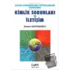 Ulusal Ekonomilerin Bütünleşmesi Sürecinde Kimlik Sorunları ve İletişim