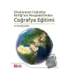 Uluslararası Coğrafya Birliğinin Perspektifinden Coğrafya Eğitimi