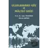 Uluslararası Göç ve Mülteci Krizi