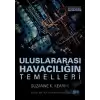 Uluslararası Havacılığın Temelleri