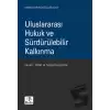 Uluslararası Hukuk ve Sürdürülebilir Kalkınma