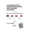 Uluslararası Hukukta Koruma Sorumluluğu’nun Arap Ülkelerinde Uygulanması