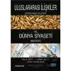 Uluslararası İlişkiler ve Dünya Siyaseti