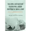 Uluslararası Kurumların Değişen Rolleri