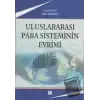 Uluslararası Para Sisteminin Evrimi