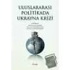 Uluslararası Politikada Ukrayna Krizi