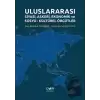 Uluslararası Siyasi, Askeri, Ekonomik ve Sosyo-Kültürel Örgütler