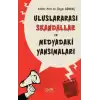 Uluslararası Skandallar ve Medyadaki Yansımaları