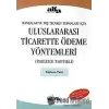 Uluslararası Ticarette Ödeme Yöntemleri (İngilizce Takviyeli) Bankalar ve Dış Ticaret Firmaları İçin