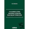 Uluslararası Yatırım Hukukunda Yatırımcının İnsan Hakları Yükümlülüğü