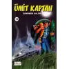 Ümit Kaptan 12 - Ormanda Saldırı