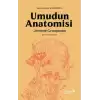 Umudun Anatomisi