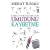 Umudunu Kaybetme