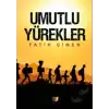 Umutlu Yürekler