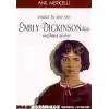 Umutsuz Bir Aşkın Şairi Emily Dickinson’dan Seçilmiş Şiirler