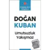 Umutsuzluk Yakışmaz